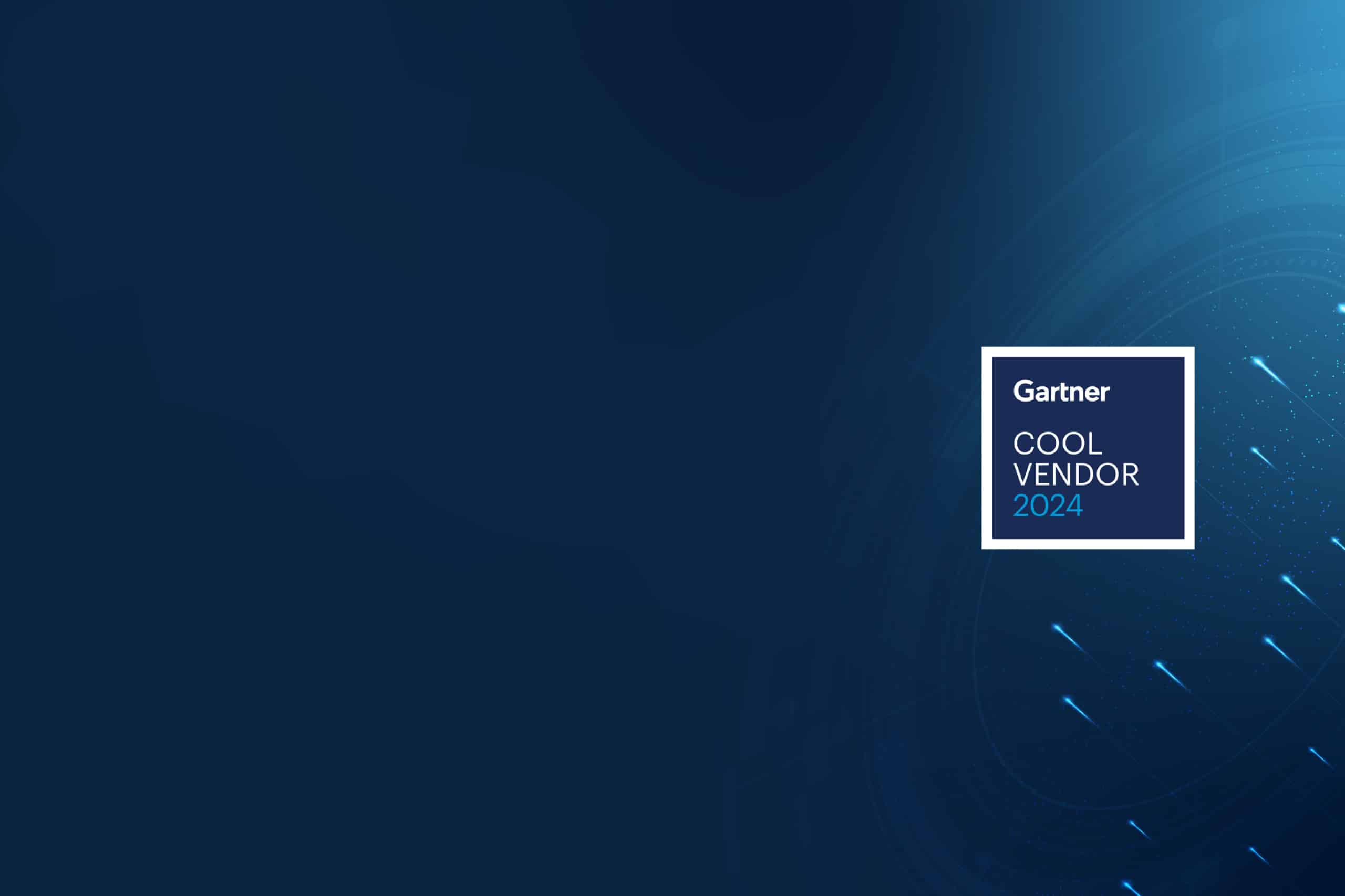 Gartner cool vendor 2024 award