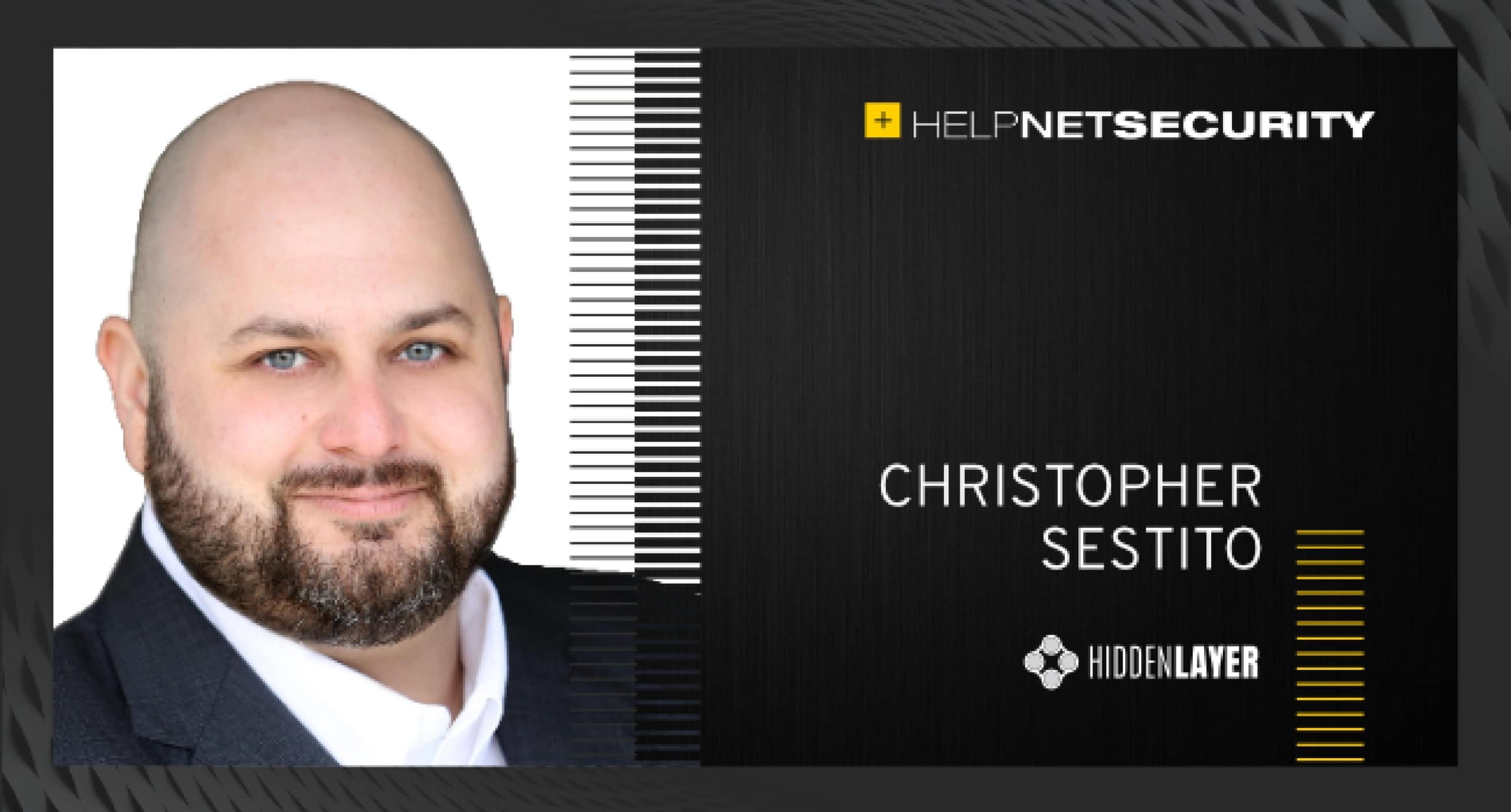 hidden layer logo, help net security logo and Christopher sestito headshot